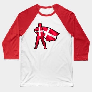 Denmark Hero Wearing Cape of Danish Flag Hope and Peace Unite in Denmark Baseball T-Shirt